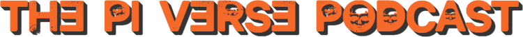 The Pi-Verse Podcast